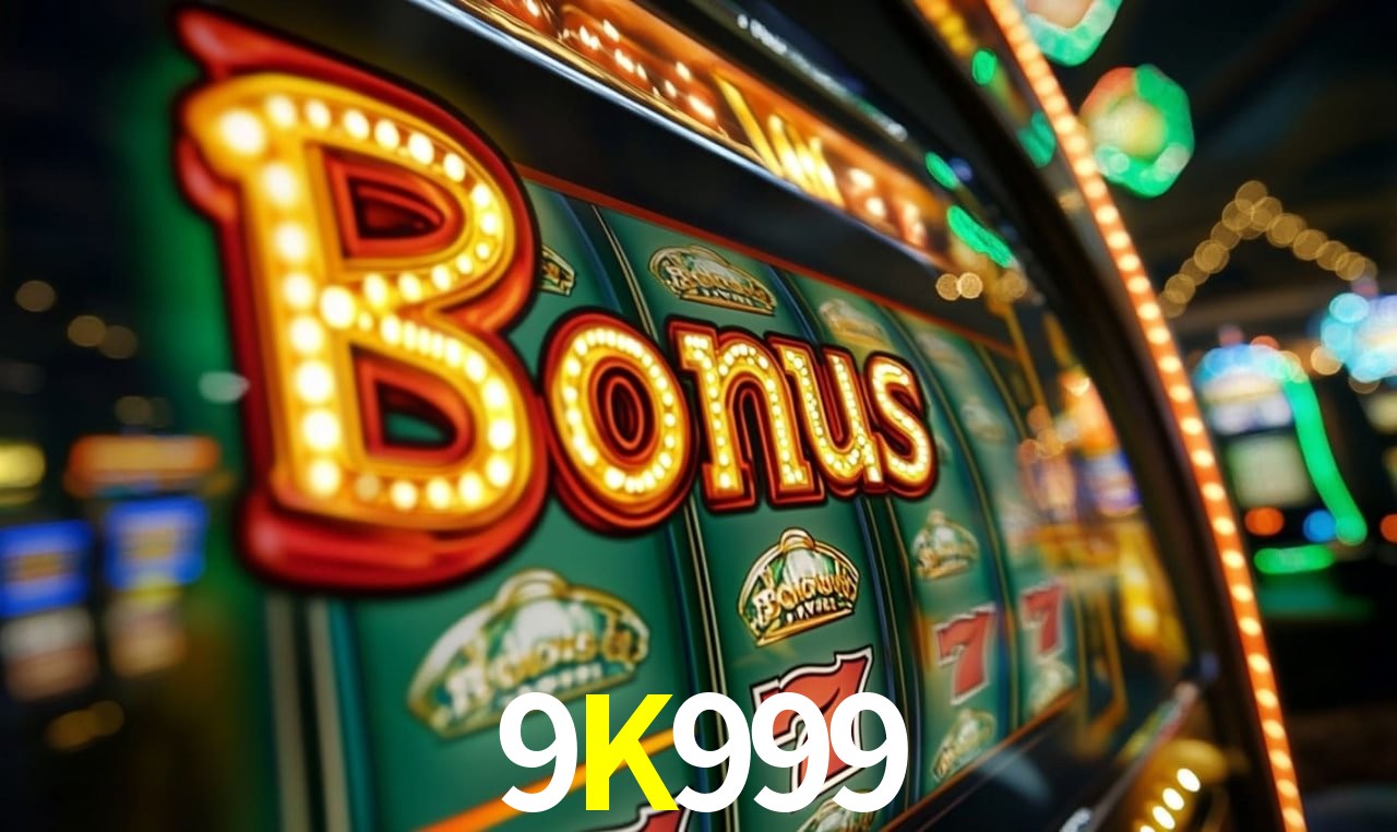 Jogos com bônus e suporte 24h na 9K999